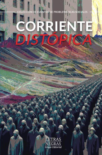 Corriente Distópica