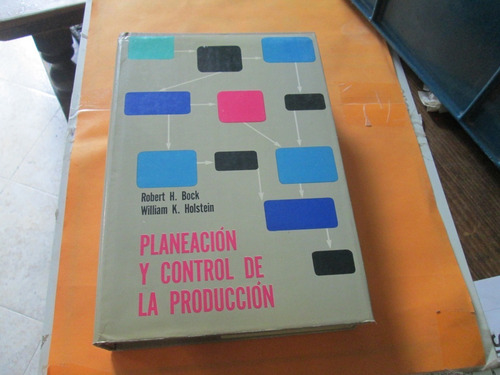 Planeación Y Control De La Producción, 1ra Edición, 1966 (Usado)