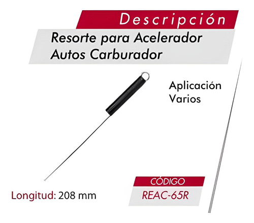 Resorte Para Acelerador De Autos Carburador Reac-65r 208mm