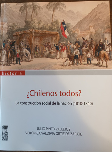 ¿chilenos Todos? Libro Original Y Nuevo