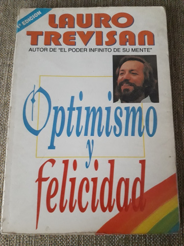 Optimsmo Y Felicidad - Lauro Trevisan - Ed. Cristal