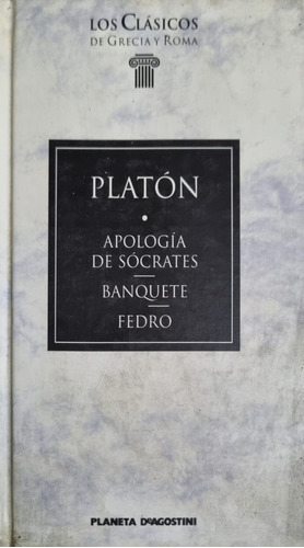 Platón - Apología A Sócrates 