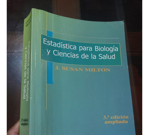 Libro Estadística Para Biología Y Ciencias De La Salud Susan
