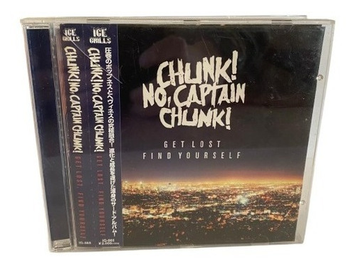 Chunk! No, Captain Chunk!  Get Lost, Find Yourself Cd Jap 