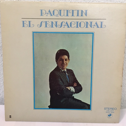 Paquitin Soto - El Sensacional - Puerto Rico - Vinilo Lp