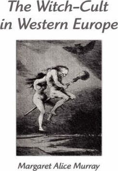 Libro The Witch-cult In Western Europe - Margaret Alice M...