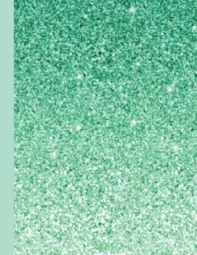 Libro: Green Mint Glitter Composition Notebook: 8.5 X 11 Sta