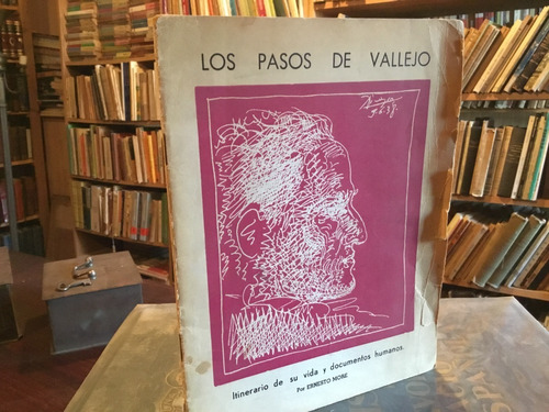 Ernesto More Los Pasos De César Vallejo Vida Documentos Raro