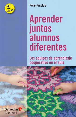 Aprender Juntos Alumnos Diferentes, De Pujolàs I Maset, Pere. Editorial Octaedro, S.l., Tapa Blanda En Español