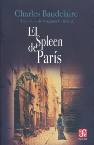 El Spleen De Paris, Charles Baudelaire, Fce