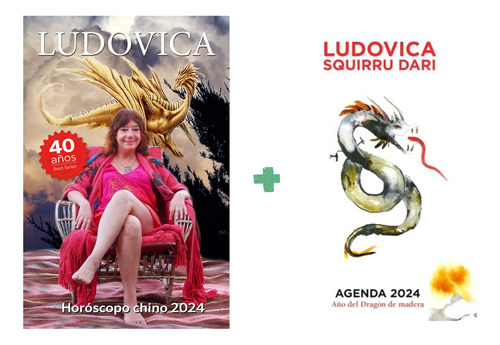 Horoscopo Chino 2024 + Agenda - Ludovica Squirru - 2 Libros