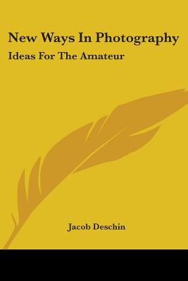 Libro New Ways In Photography: Ideas For The Amateur - De...