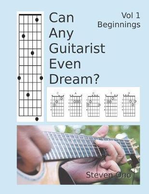Libro Can Any Guitarist Even Dream? : Vol 1 Beginnings - ...