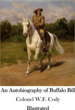 Libro An Autobiography Of Buffalo Bill : The American Wil...