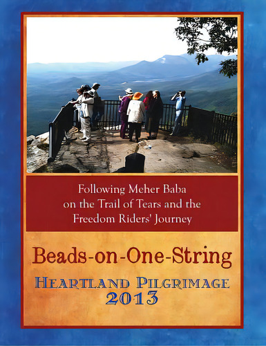Beads-on-one-string Heartland Pilgrimage 2013, De Participants, Beads Tour. Editorial Companion Books, Tapa Blanda En Inglés