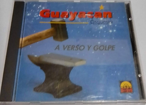 Guayacan. A Verso Y Golpe. Cd Original Usado. Qqc. Mz.