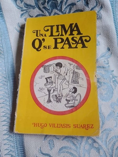 Libro  Una Lima Que Se Pasa 