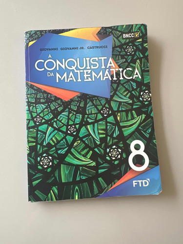 Livro De Matemática Conquista Da Matemática 8 Série