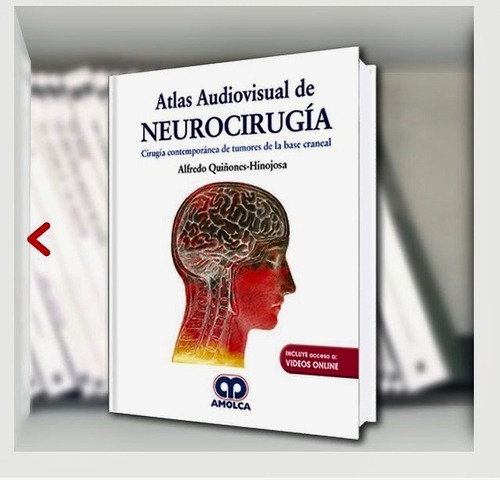 Atlas Audiovisual De Neurocirugía Quiñones Hinojosa