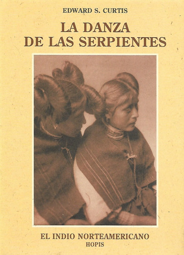 La Danza De Las Serpientes