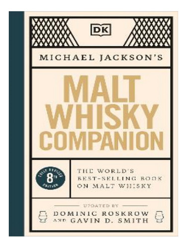 Malt Whisky Companion - Michael Jackson. Eb18
