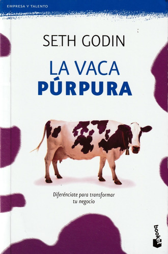 La Vaca Púrpura. Seth Godin