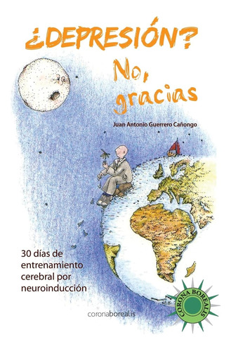 Libro: ¿depresión? , No, Gracias (edición En Español)