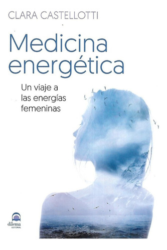 Medicina Energãâ©tica