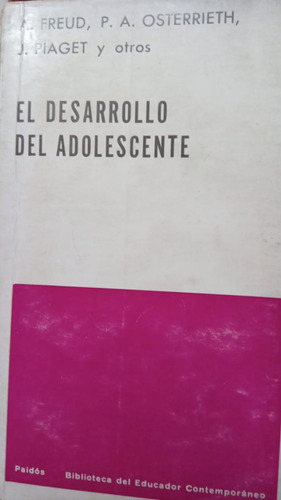 A. Freud El Desarrollo Del Adolescente 