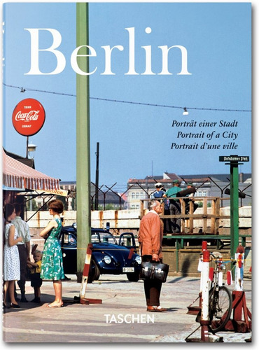 Berlin - Retrato de uma cidade, de Vários autores. Editora Paisagem Distribuidora de Livros Ltda., capa mole em português, 2013