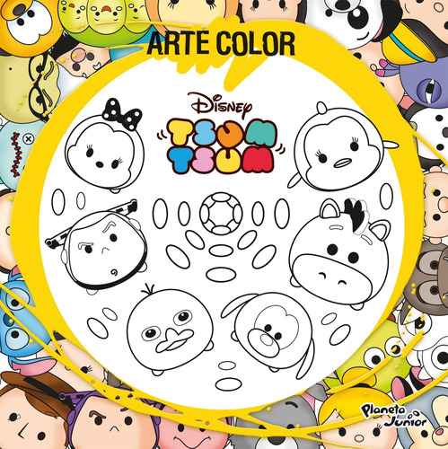 Arte Color. Tsum Tsum De Disney - Planeta Junior