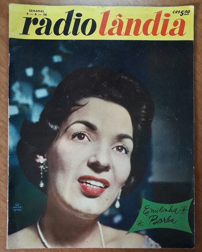 Revista Radiolândia 114 1956 Emilinha Borba Na Capa (Usado)
