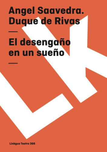 Libro: El Desengaño En Un Sueño (teatro) (spanish Edition)