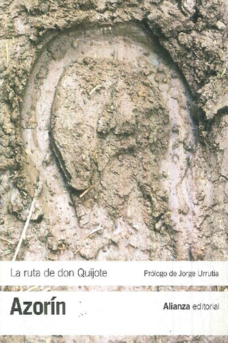 Libro La Ruta De Don Quijote De Francisco Azorín José Martín