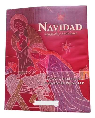 Navidad Significado Y Tradiciones. Mauricio De La Cruz 