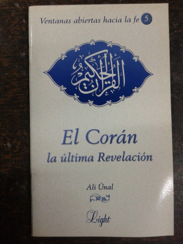 El Coran * La Ultima Revelacion * Ali Unal * 