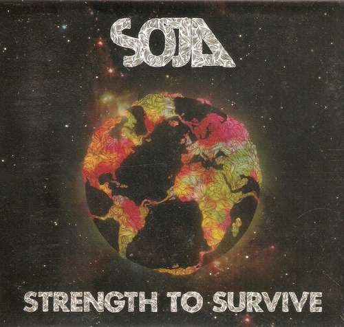 Cd Soja - Strength To Survive (digipack)