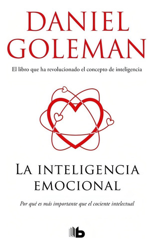 Inteligencia Emocional - Daniel Goleman - Libro B Bolsillo