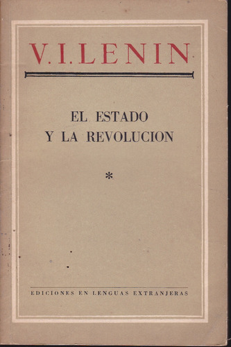 El Estado Y La Revolucion. Lenin