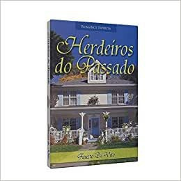 Herdeiros Do Passado