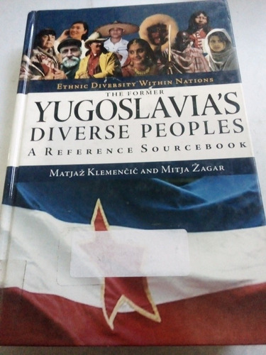 Libro En Inglés The Former Yugoslavia's Diverse People