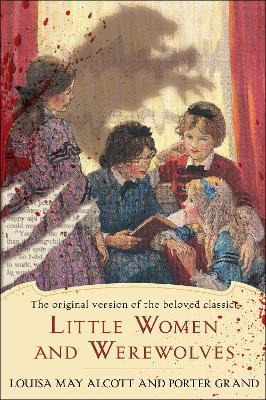 Libro Little Women And Werewolves - Louisa May Alcott