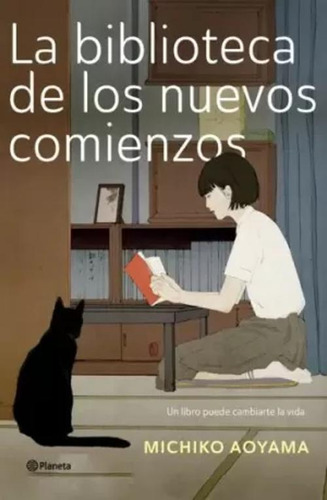 Libro La Biblioteca De Los Nuevos Comienzos