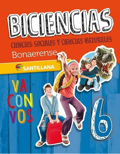 Biciencias 6 Bonaerense - Santillana Va Con Vos