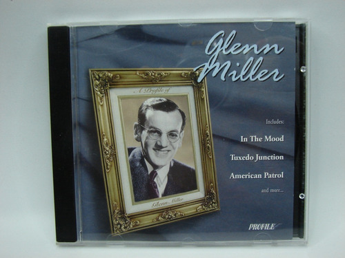 Cd Glenn Miller A Profile Of Glenn Miller Canadá 1996