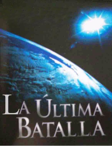 Dvd La Ultima Batalla (cristiana)