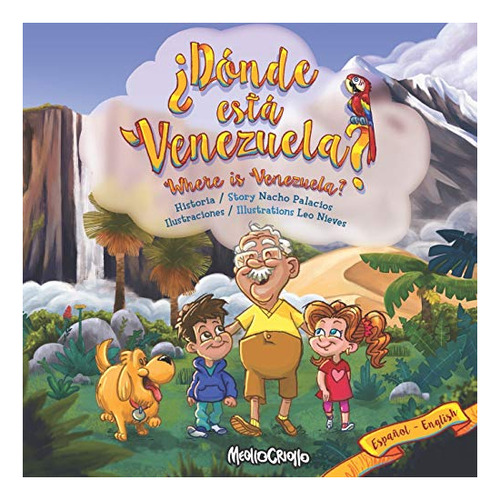 Libro : Donde Esta Venezuela? Where Is Venezuela? Bilingual