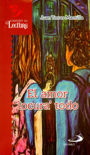 El Amor ´locura Todo