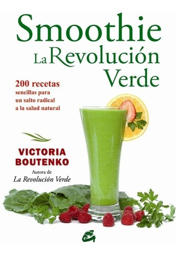 Smoothie La Revolucion Verde