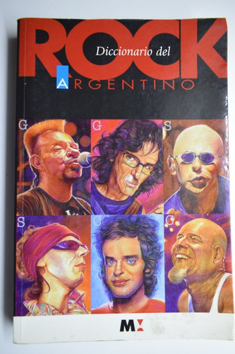 Diccionario Del Rock Argentino Aguirre,roverta,tijman   C177